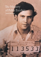 Memory of Pablo Escobar 1905712065 Book Cover