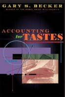 Accounting for Tastes 0674543572 Book Cover
