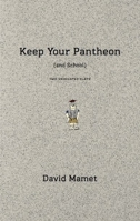 Keep Your Pantheon 1559363916 Book Cover