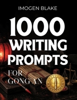 1000 Writing Prompts for Gong'an B0HJ8K9CQT Book Cover