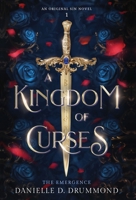 A Kingdom of Curses-The Emergence 1763765113 Book Cover
