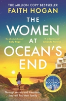 Women at Ocean's End : A Captivating Story of Secrets and Friendship from the Million Copy Bestselling Author of the Bookshop Ladies 1035906538 Book Cover