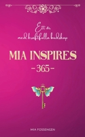 MIA Inspires 365: Ett år med kraftfulla budskap 9180573738 Book Cover