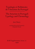 Asturian in Portugal (British archaeological reports : Supplementary series ; 21) 0904531678 Book Cover