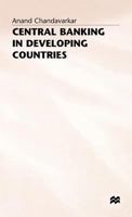 Central Banking in Developing Countries 0333629159 Book Cover