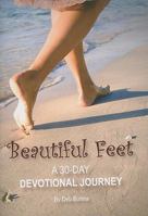 Beautiful Feet: A 30-Day Devotional Journey 0758627254 Book Cover