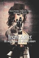 Irene Adler - Il segreto di Jáchymov B0BCZY6JJ5 Book Cover