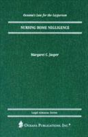 Nursing Home Negligence 0379113732 Book Cover