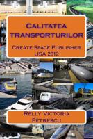 Calitatea Transporturilor 1479391662 Book Cover