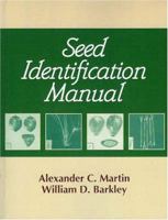 Seed Identification Manual 1932846034 Book Cover
