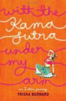 With Kamasutra under My Arm 8122205313 Book Cover