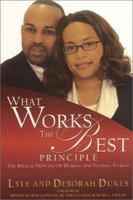 What Works the Best Principle 1888918020 Book Cover