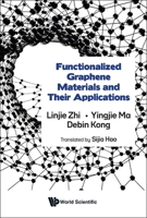 Functionalized Graphene Materials and It's Applications 9819806070 Book Cover
