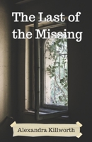 The Last of the Missing 1797954040 Book Cover