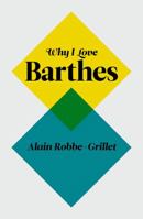 Pourquoi j'aime Barthes 0745650791 Book Cover