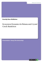 Ecosystem Dynamics in Paluma and Crystal Creek Rainforest 3668335230 Book Cover