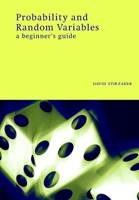 Probability and Random Variables: A Beginner's Guide 0521644453 Book Cover