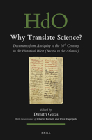Why Translate Science? Documents from Antiquity to the 16th Century in the Historical West (Bactria to the Atlantic) null Book Cover