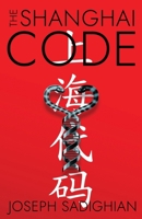 The Shanghai Code B0CNYPPM9S Book Cover