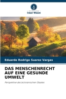 Das Menschenrecht Auf Eine Gesunde Umwelt (German Edition) 6630302915 Book Cover