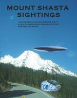 Mount Shasta Sightings 0615682952 Book Cover