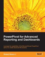 Powerpivot for Advanced Reporting and Dashboards 1849698686 Book Cover