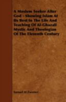 A Moslem Seeker After God 1018118160 Book Cover