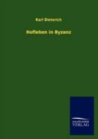 Hofleben in Byzanz 3846013935 Book Cover