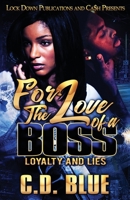 For the Love of a Boss 1952936977 Book Cover