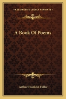 A Book of Poems 0548415463 Book Cover