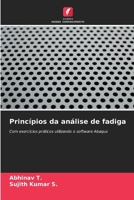 Princípios da análise de fadiga (Portuguese Edition) 6206995631 Book Cover