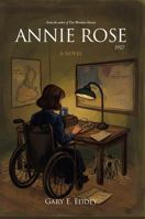 Annie Rose : A Novel 0985538686 Book Cover