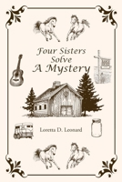 Four Sisters Solve a Mystery B0FSG94J2F Book Cover