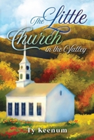 The Little Church in the Valley B09X1FXVMM Book Cover