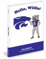 Hello Willie! 1932888527 Book Cover