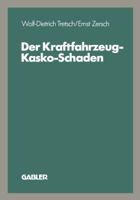 Der Kraftfahrzeug-Kasko-Schaden 3409185062 Book Cover