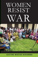 Women Resisting War B0F24WJPML Book Cover