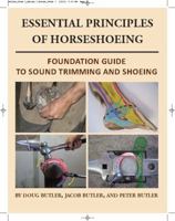 Essential Principles of Horseshoeing, Foundation Guide to Sound Trimming and Shoeing 0916992004 Book Cover