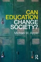 Can Education Change Society? 0415875331 Book Cover