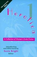 Herotica: A Collection of Women's Erotic Fiction (Herotica) 0940208113 Book Cover