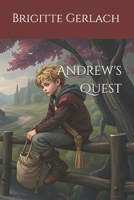 Andrew's Quest (Andrew's Voyage) 3982587719 Book Cover