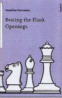 Beating the Flank Openings 0713477814 Book Cover