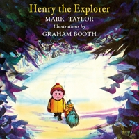 Henry the Explorer 0316833843 Book Cover