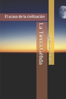 La Tierra Gélida 1520513852 Book Cover