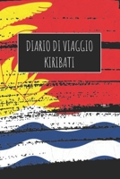 Diario di Viaggio Kiribati: 6x9 Diario di viaggio I Taccuino con liste di controllo da compilare I Un regalo perfetto per il tuo viaggio in Kiribati e per ogni viaggiatore (Italian Edition) 1670972739 Book Cover
