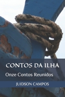 Contos Da Ilha: Onze Contos Reunidos B09ZLBVKB9 Book Cover