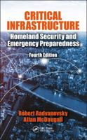 Critical Infrastructure: Homeland Security and Emergency Preparedness 1420095277 Book Cover