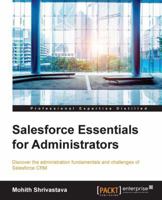 Salesforce Essentials for Administrators 1784398071 Book Cover