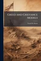 Greed and Grievance Models: Another Lens for Kashmiri Freedom Struggle 1286863821 Book Cover
