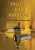 Yellow Car Paradox A quiet, unsettling story about the memories that shape us, and the things we notice only too late. 9377523338 Book Cover